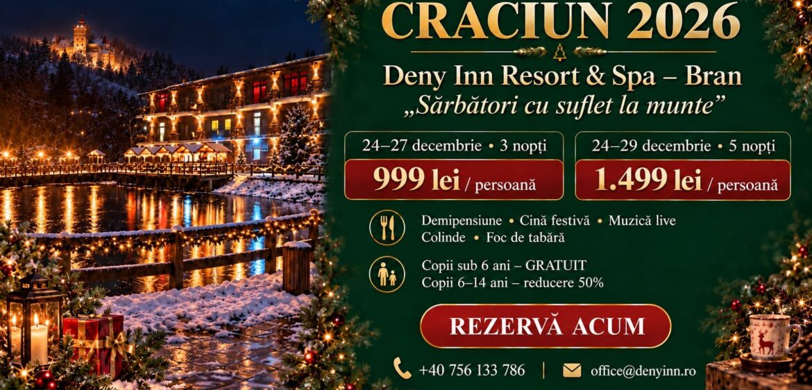 Ofertă Crăciun 2026 la Deny Inn Resort & Spa Bran – 3 nopți 999 lei, 5 nopți 1.499 lei de persoană