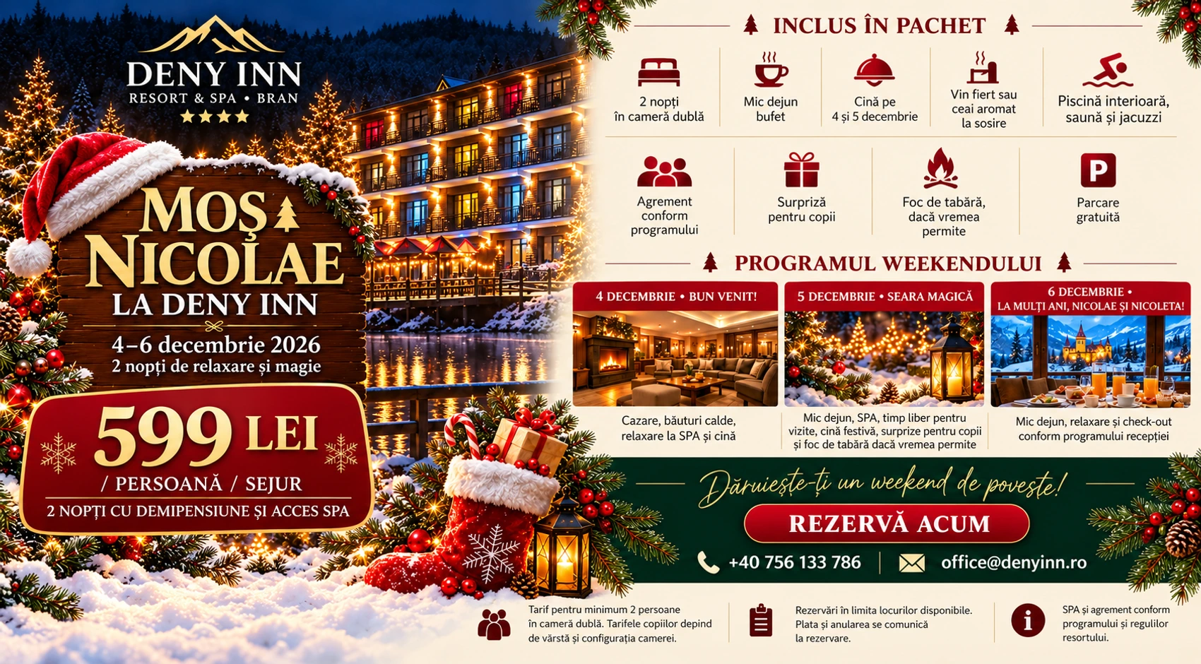 Ofertă Moș Nicolae 2026 la Deny Inn Resort & Spa Bran, 4–6 decembrie: 2 nopți cu demipensiune și acces SPA, 599 lei/persoană/sejur.