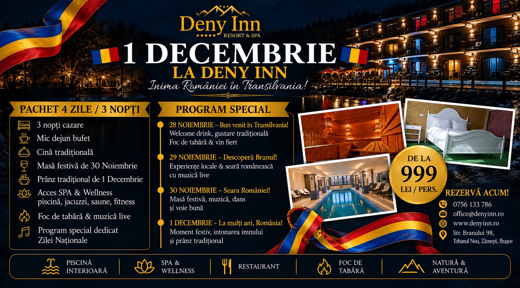 Ofertă 1 Decembrie 2026 la Deny Inn Resort & Spa Bran – pachet 4 zile / 3 nopți de la 999 lei/pers., acces spa inclus