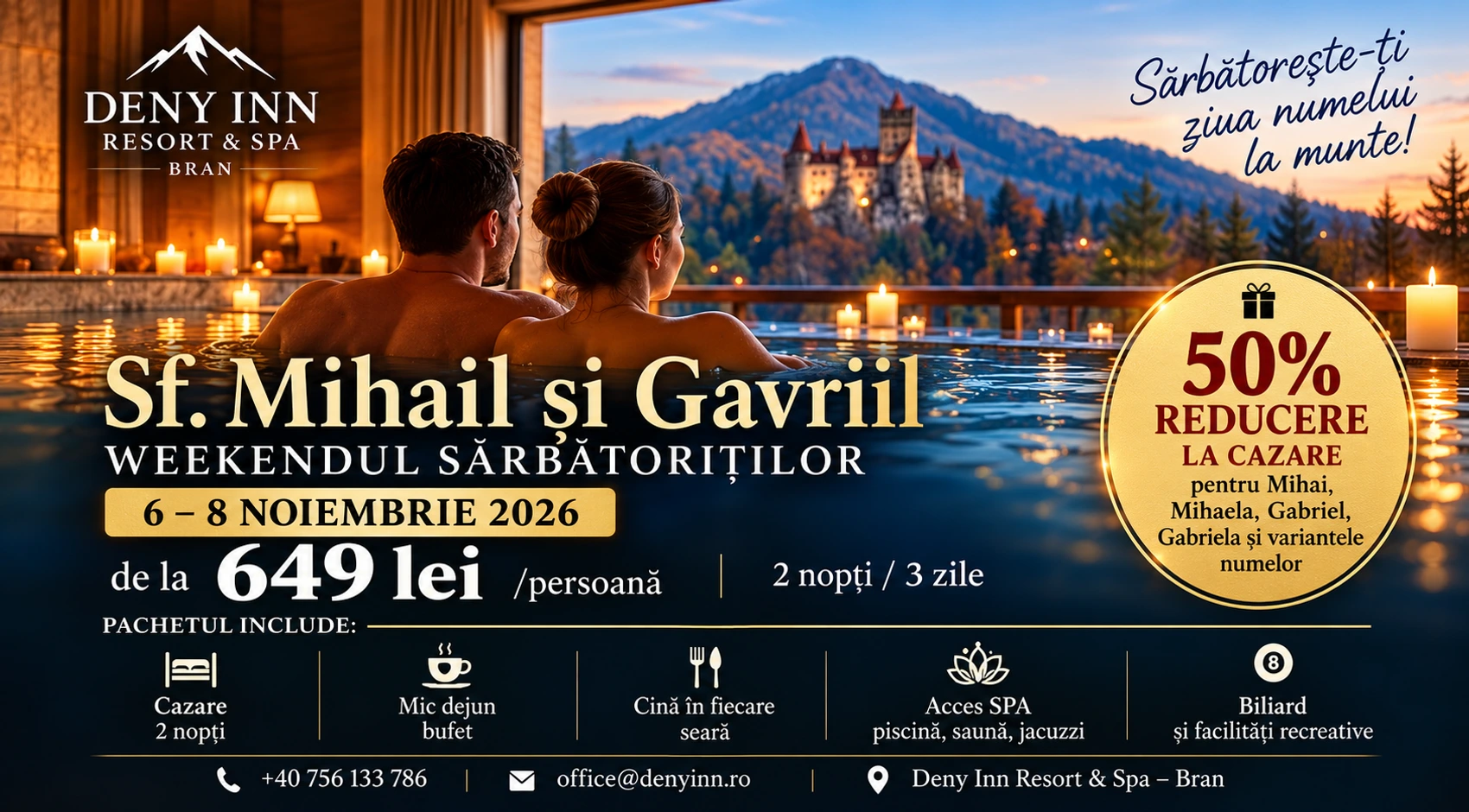 Ofertă Sf. Mihail și Gavriil la Deny Inn Bran, 6–8 noiembrie 2026: 2 nopți, mese și SPA, de la 649 lei/persoană; 50% reducere la cazare pentru sărbătoriți.
